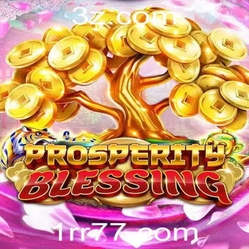 Descubra os Segredos de ProsperityBlessing: Regras e Dicas para Iniciantes